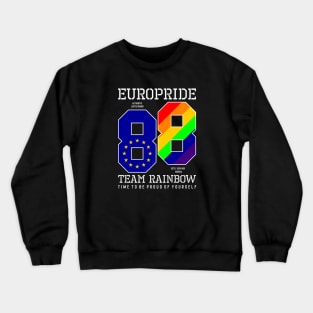 LGBT Team Rainbow 88 Europride Crewneck Sweatshirt